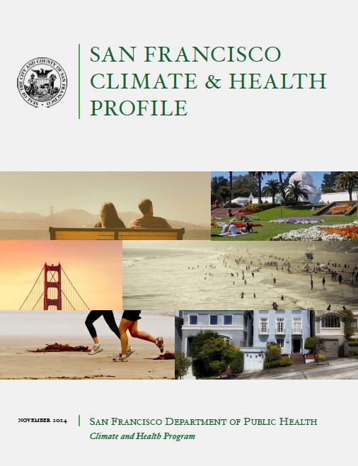 San Francisco Climate And Health Profile ResilientCA
